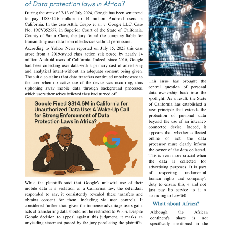 GOOGLE FINED $314.6M IN CALIFORNIA FOR UNAUTHORIZED DATA USE: A Wake-Up Call for strong enforcement of Data protection laws in Africa?